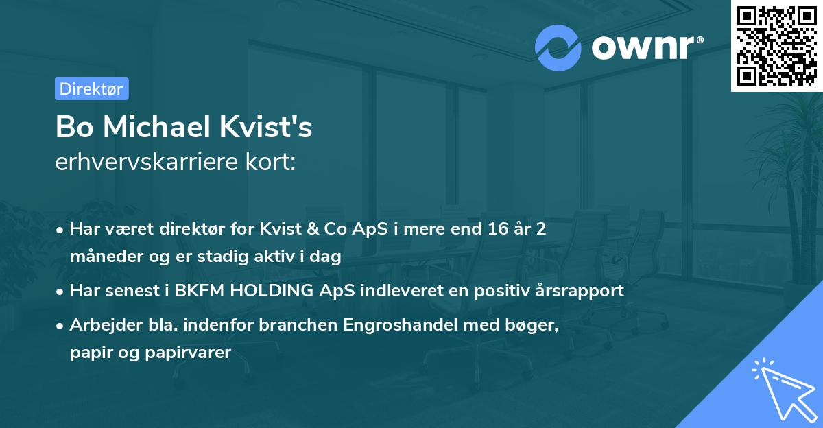 Bo Michael Kvist's erhvervskarriere kort
