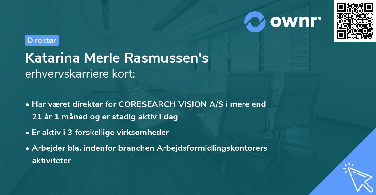 Katarina Merle Rasmussen's erhvervskarriere kort