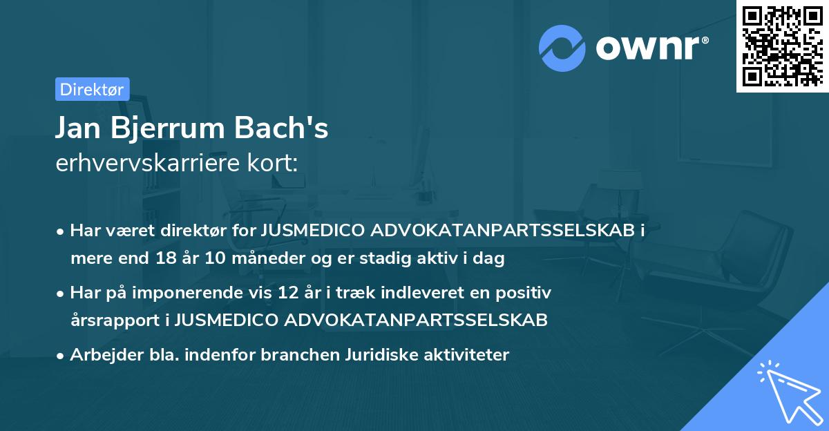 Jan Bjerrum Bach's erhvervskarriere kort