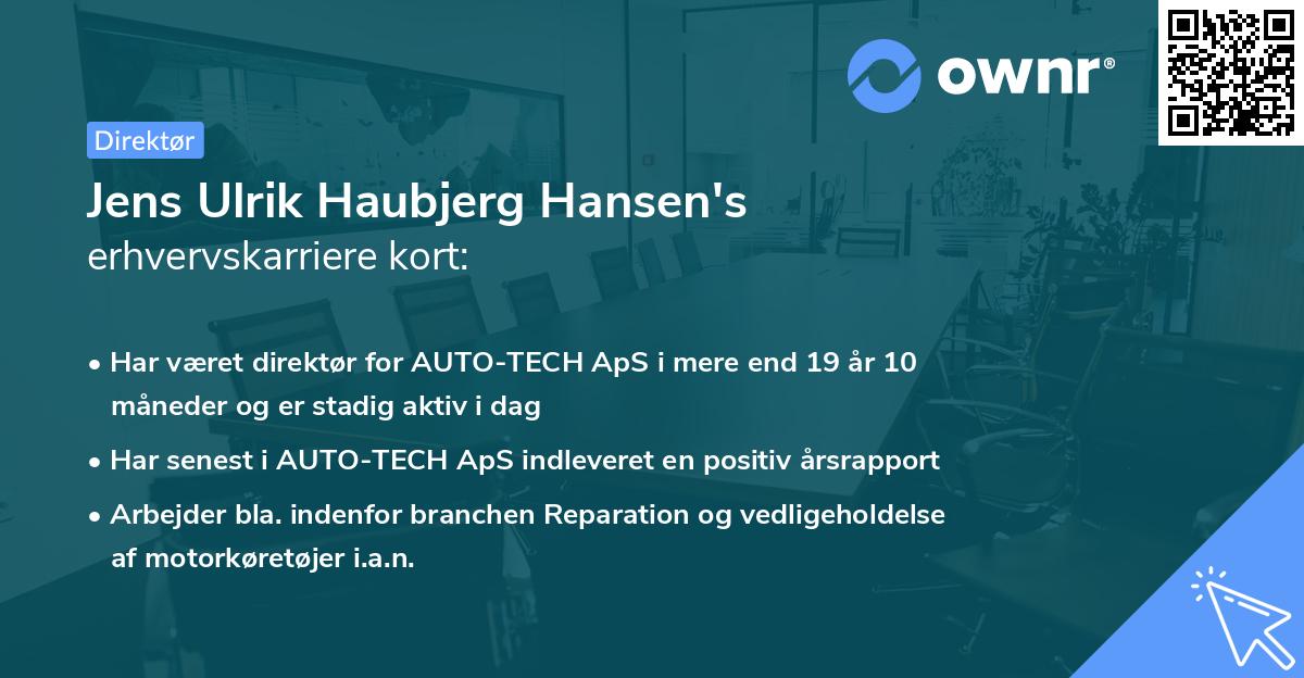 Jens Ulrik Haubjerg Hansen's erhvervskarriere kort