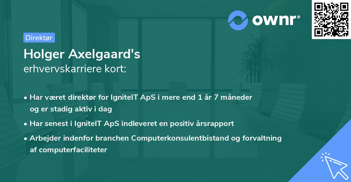 Holger Axelgaard's erhvervskarriere kort