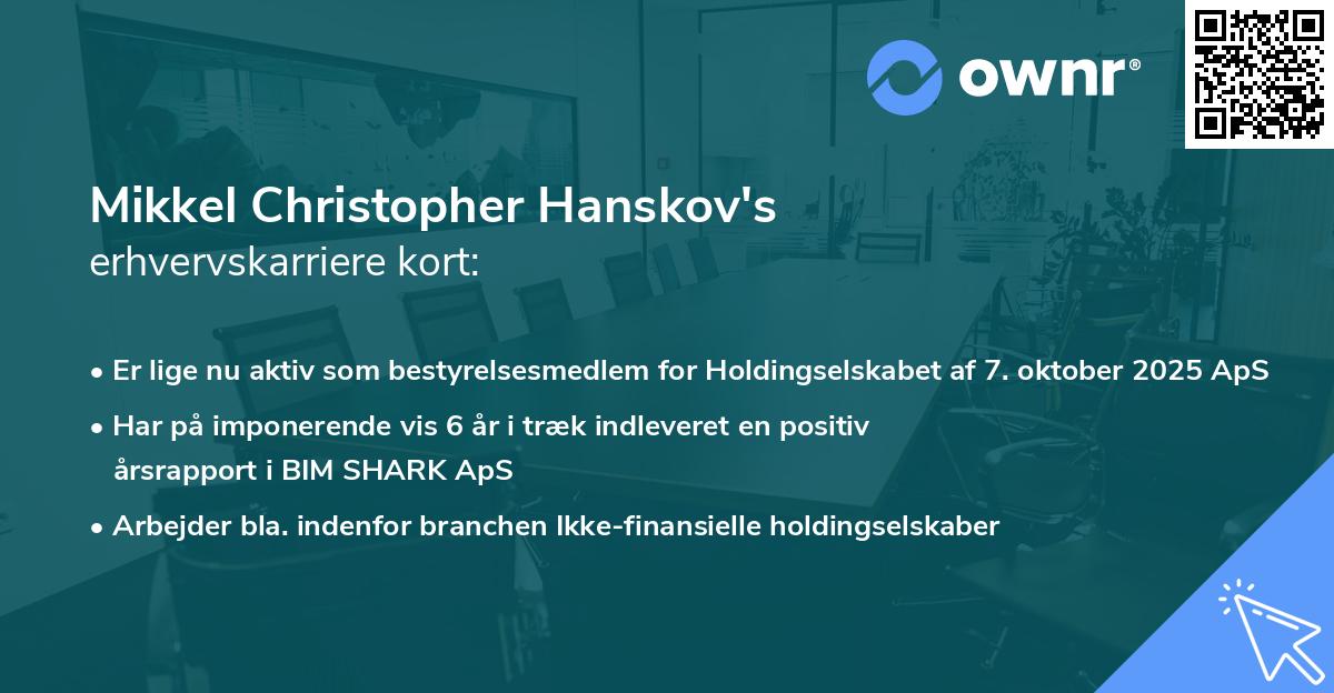 Mikkel Christopher Hanskov's erhvervskarriere kort