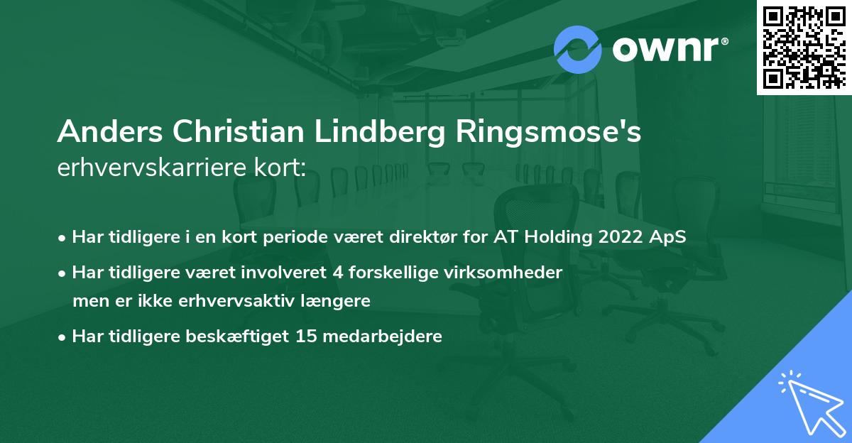 Anders Christian Lindberg Ringsmose's erhvervskarriere kort