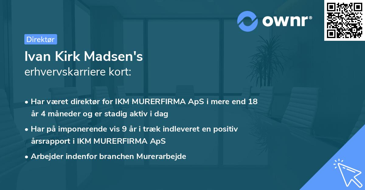 Ivan Kirk Madsen's erhvervskarriere kort