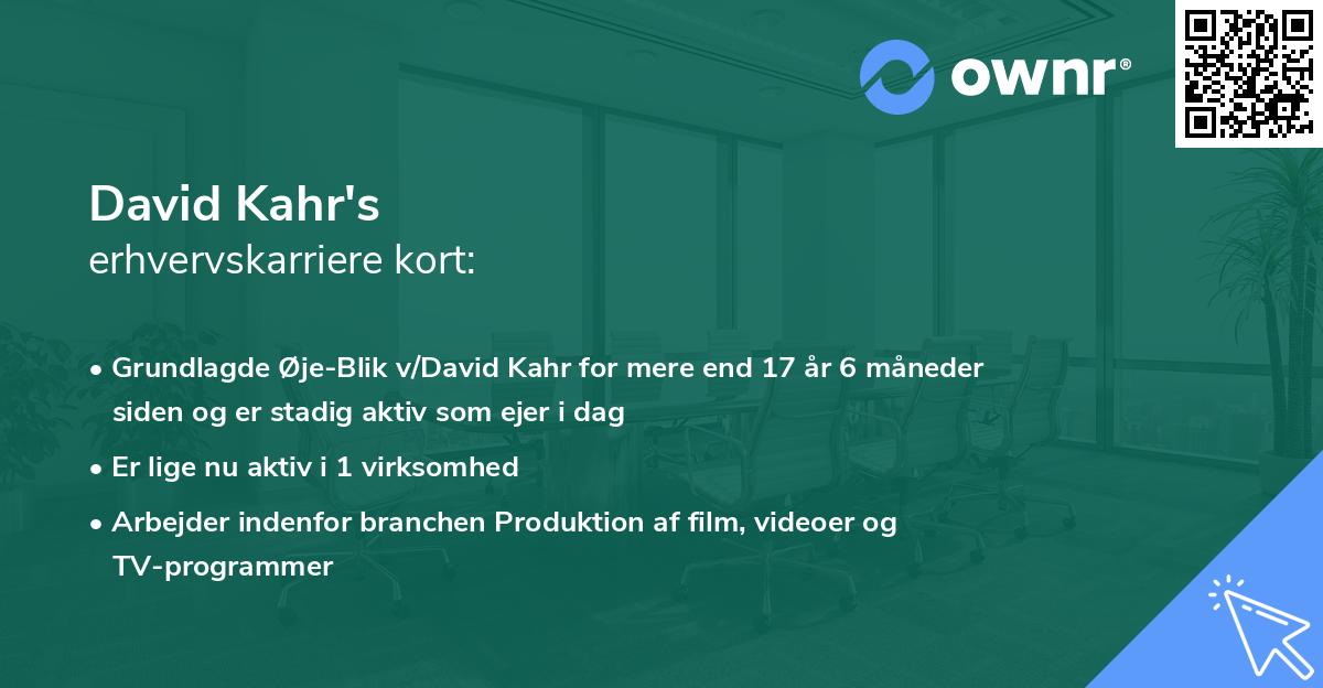 David Kahr's erhvervskarriere kort