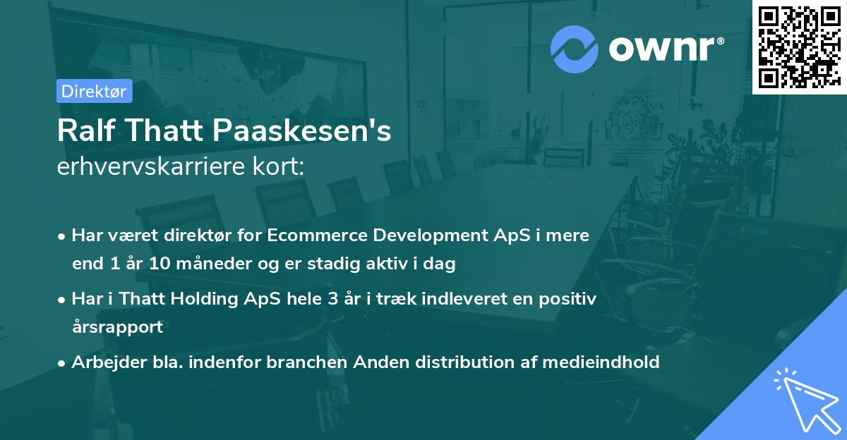 Ralf Thatt Paaskesen's erhvervskarriere kort