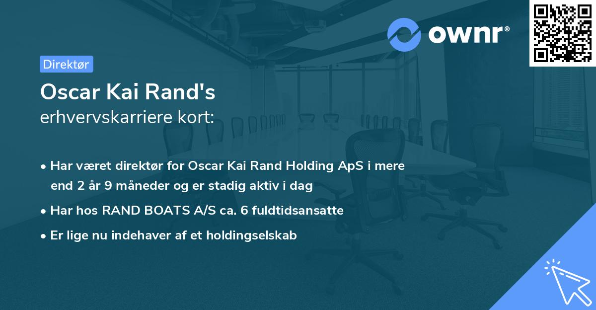 Oscar Kai Rand's erhvervskarriere kort