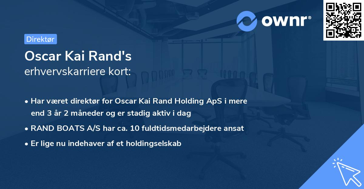 Oscar Kai Rand's erhvervskarriere kort