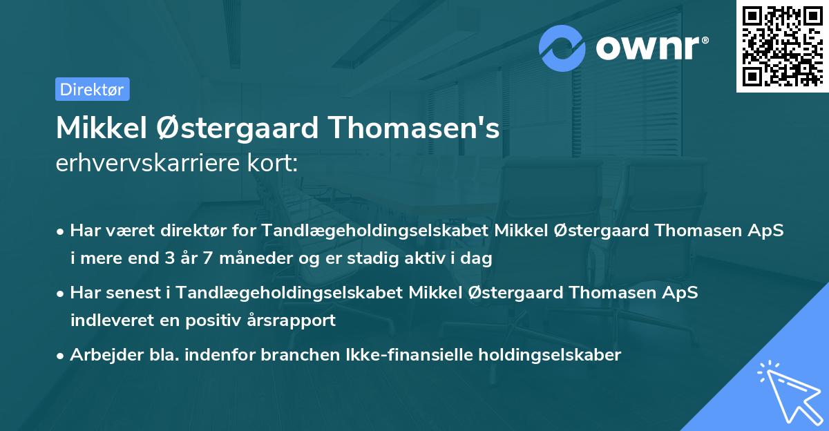 Mikkel Østergaard Thomasen's erhvervskarriere kort