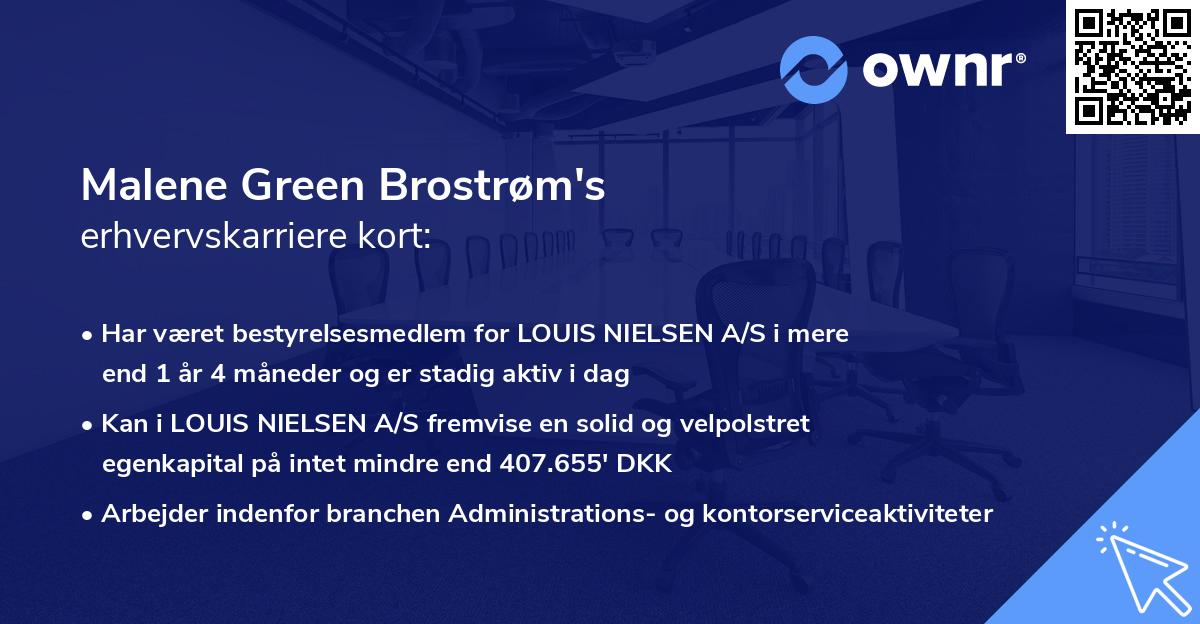 Malene Green Brostrøm's erhvervskarriere kort