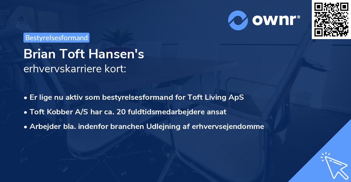 Brian Toft Hansen's erhvervskarriere kort
