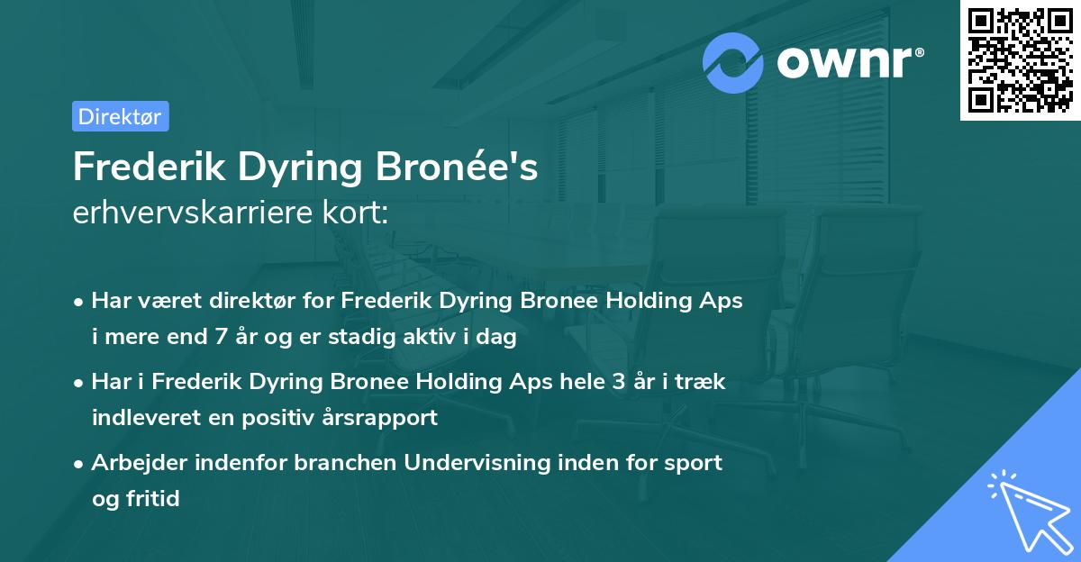 Frederik Dyring Bronée's erhvervskarriere kort