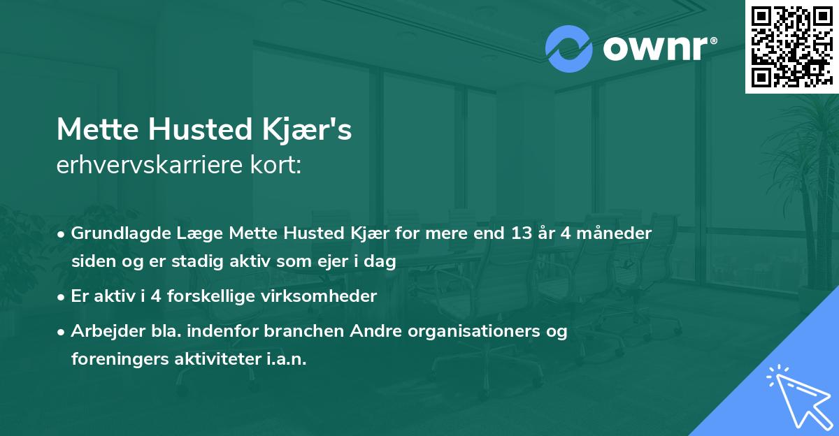Mette Husted Kjær's erhvervskarriere kort
