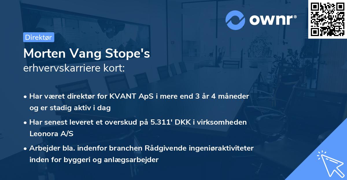 Morten Vang Stope's erhvervskarriere kort