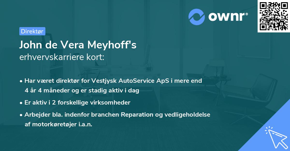 John de Vera Meyhoff's erhvervskarriere kort