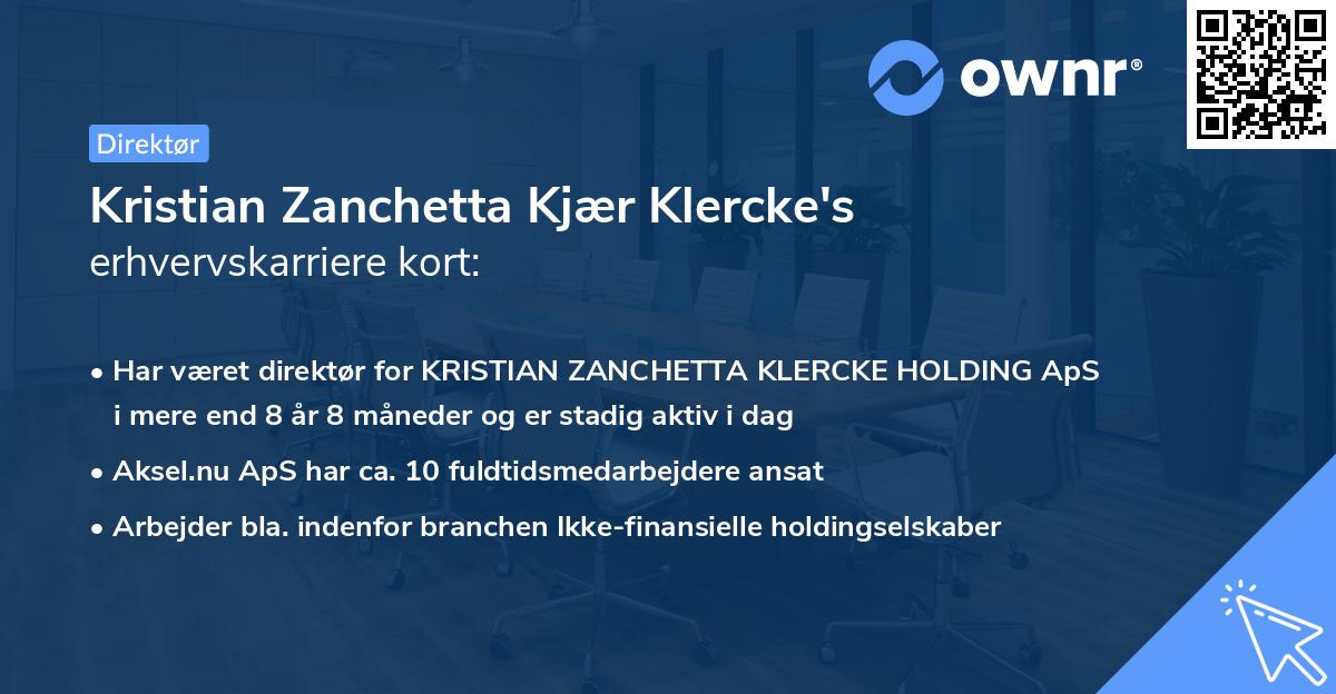 Kristian Zanchetta Kjær Klercke's erhvervskarriere kort