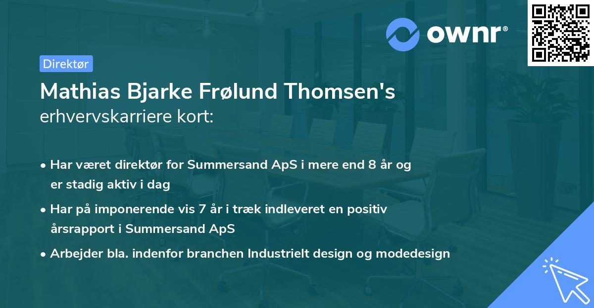 Mathias Bjarke Frølund Thomsen's erhvervskarriere kort
