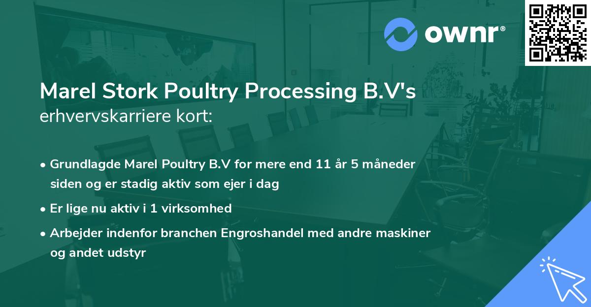 Marel Stork Poultry Processing B.V's erhvervskarriere kort