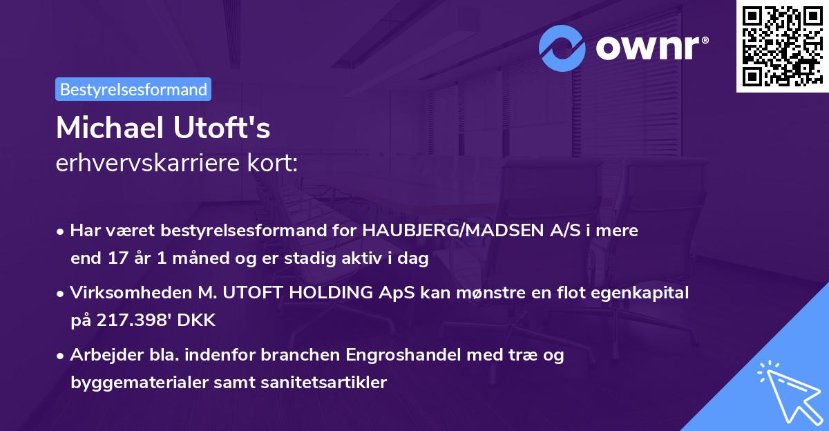 Michael Utoft's erhvervskarriere kort