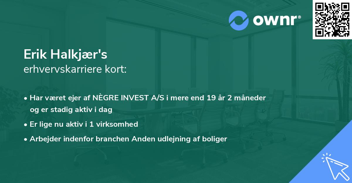 Erik Halkjær's erhvervskarriere kort
