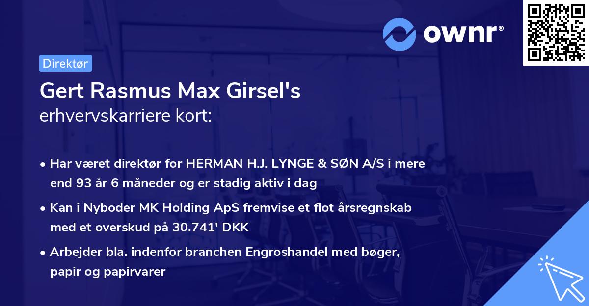Gert Rasmus Max Girsel's erhvervskarriere kort