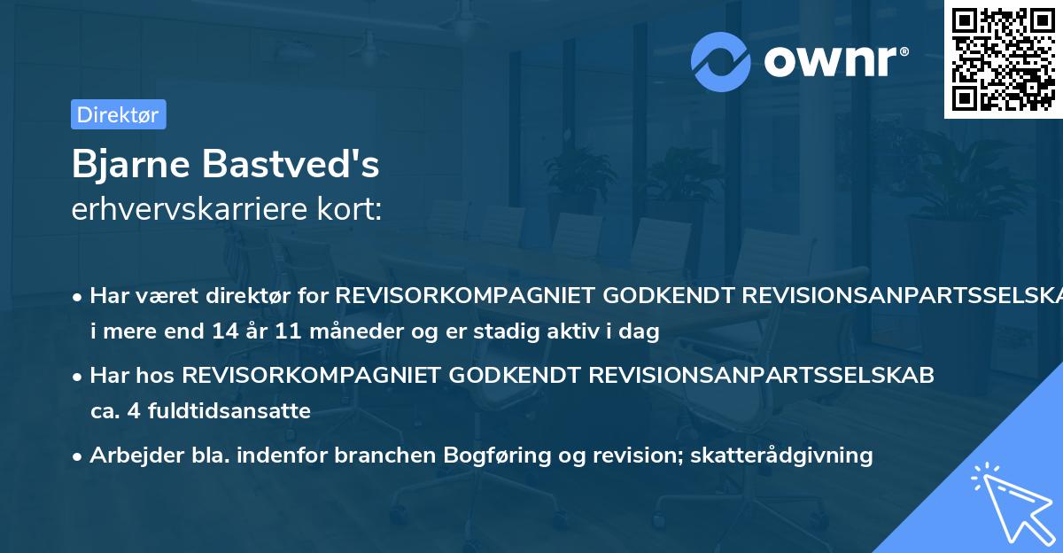 Bjarne Bastved's erhvervskarriere kort