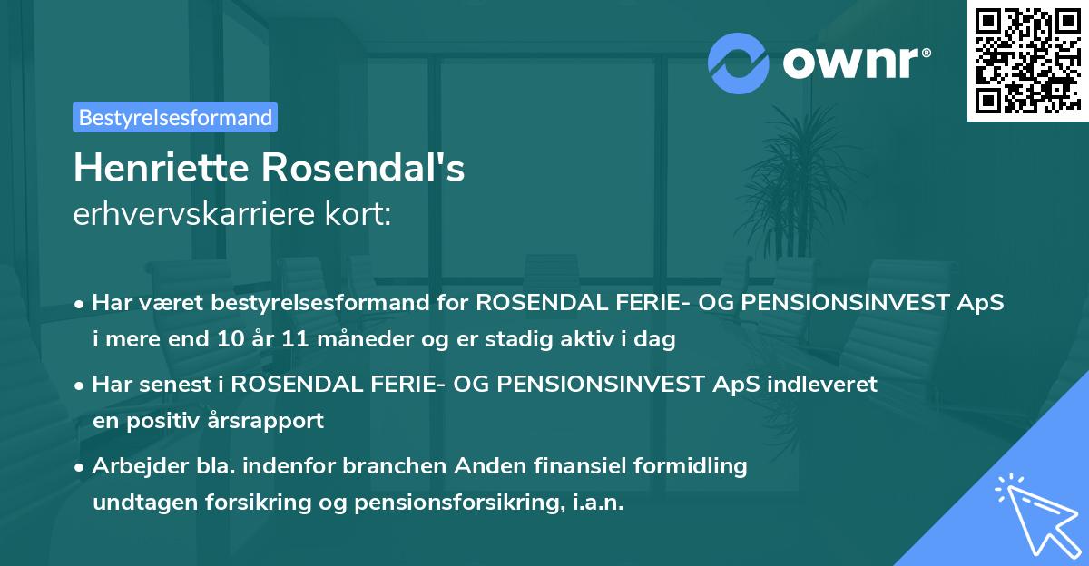 Henriette Rosendal's erhvervskarriere kort