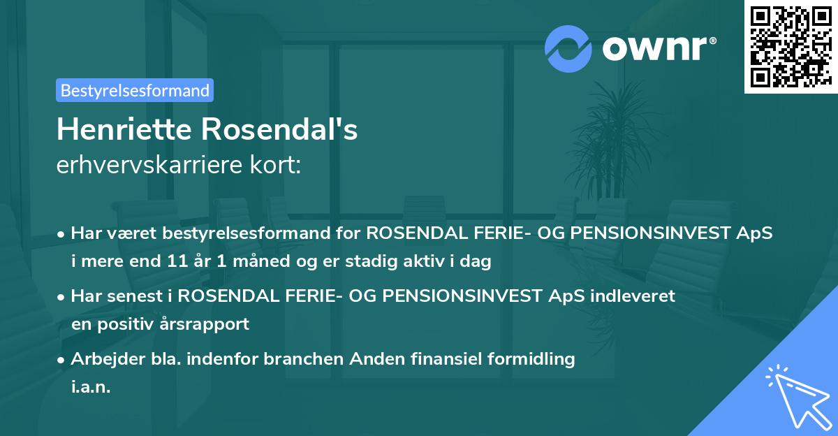 Henriette Rosendal's erhvervskarriere kort