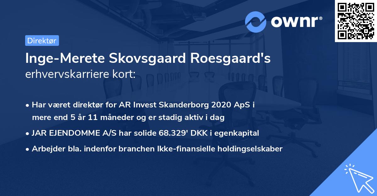 Inge-Merete Skovsgaard Roesgaard's erhvervskarriere kort