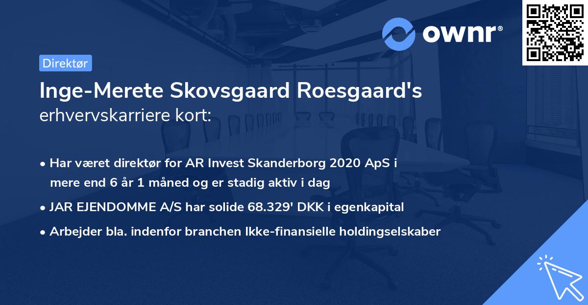 Inge-Merete Skovsgaard Roesgaard's erhvervskarriere kort