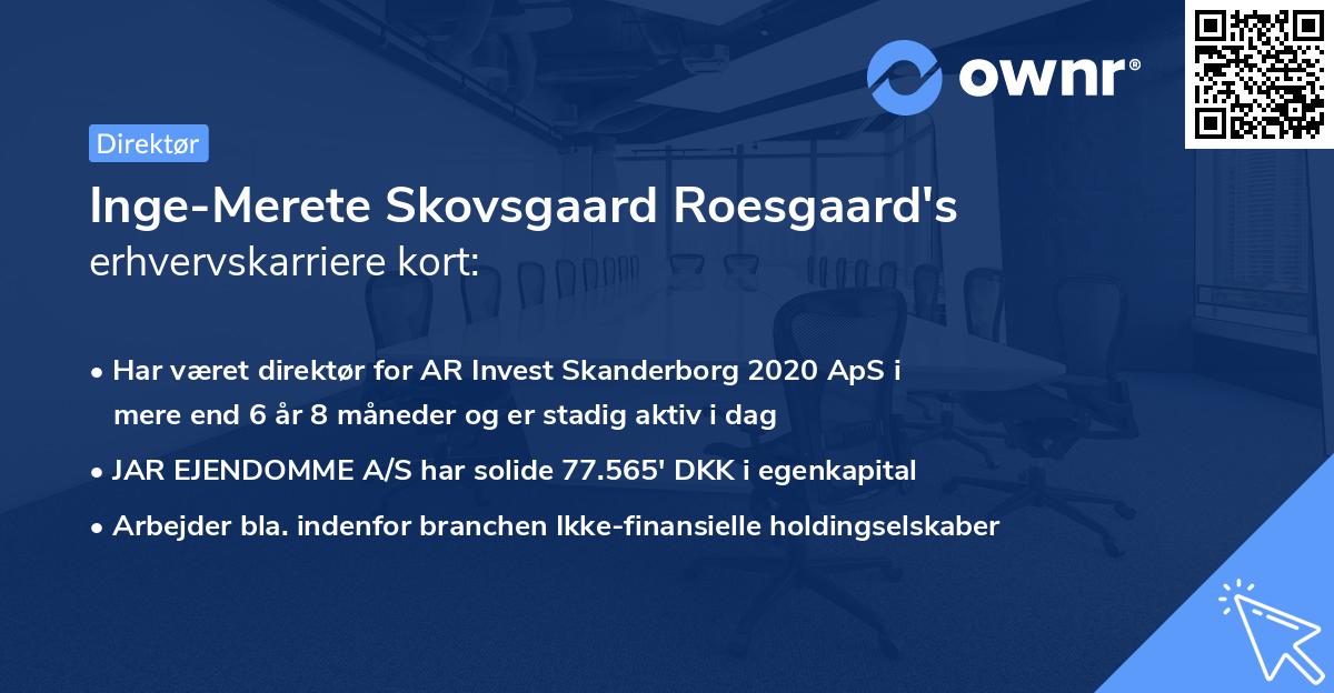 Inge-Merete Skovsgaard Roesgaard's erhvervskarriere kort