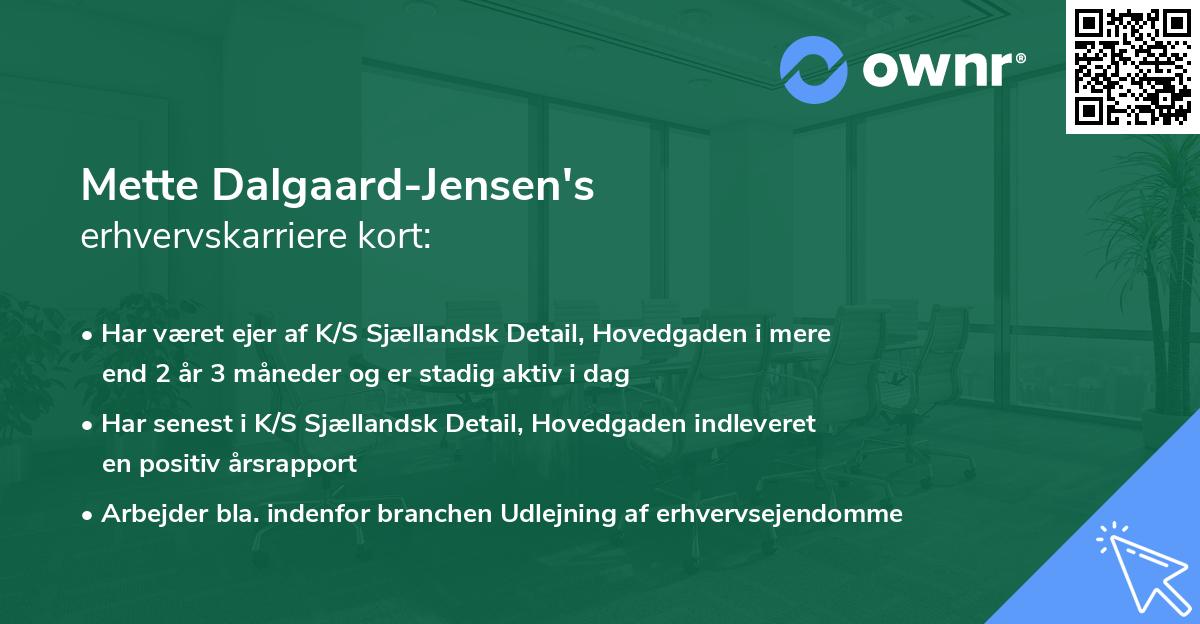 Mette Dalgaard-Jensen's erhvervskarriere kort