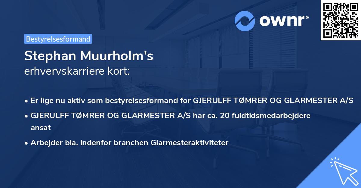 Stephan Muurholm's erhvervskarriere kort
