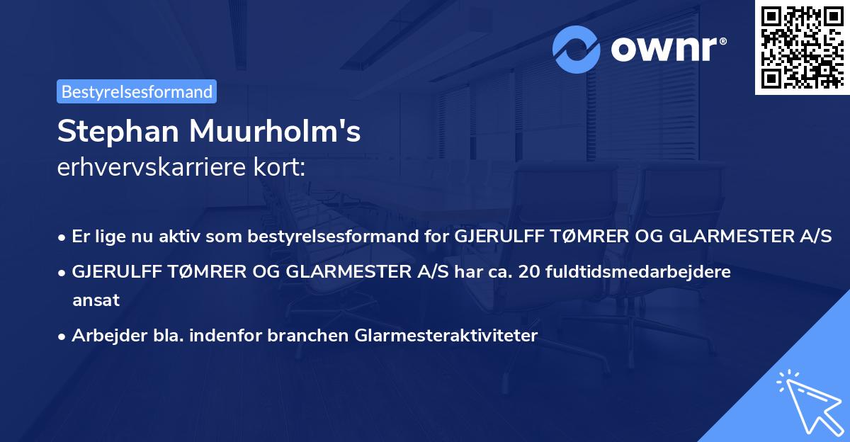 Stephan Muurholm's erhvervskarriere kort