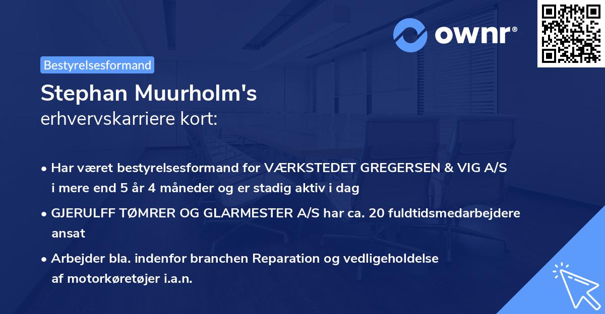 Stephan Muurholm's erhvervskarriere kort