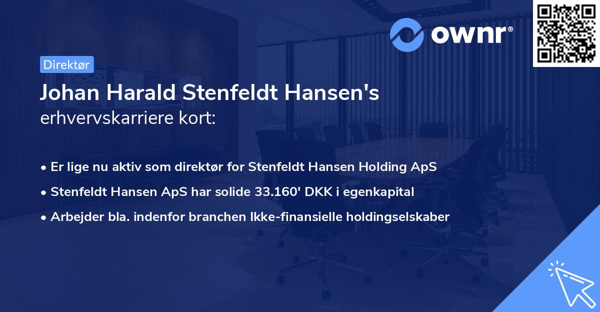 Johan Harald Stenfeldt Hansen's erhvervskarriere kort