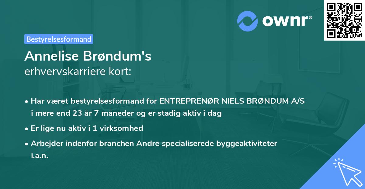 Annelise Brøndum's erhvervskarriere kort