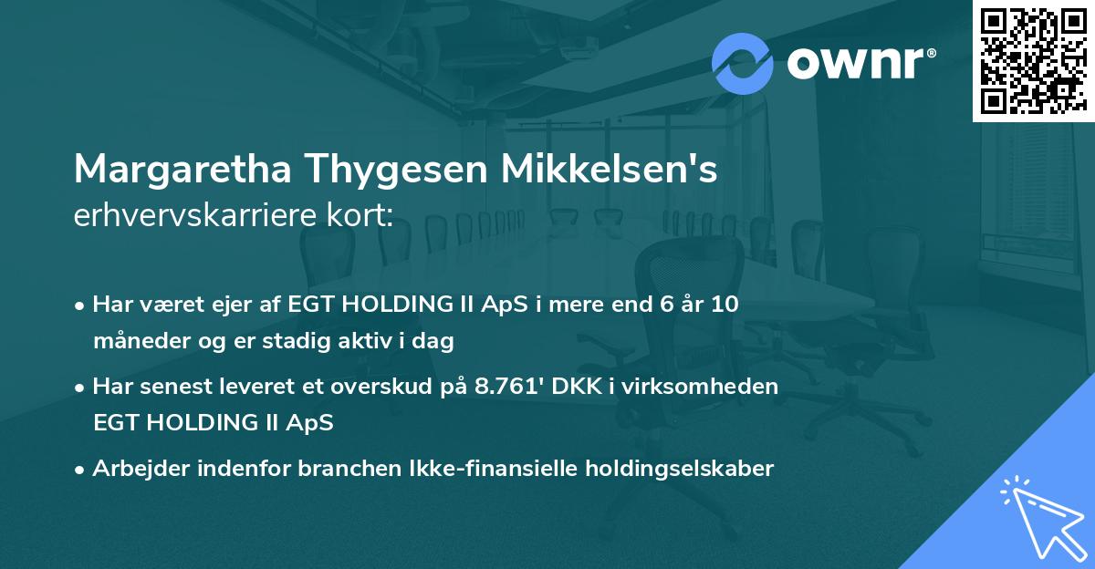 Margaretha Thygesen Mikkelsen's erhvervskarriere kort