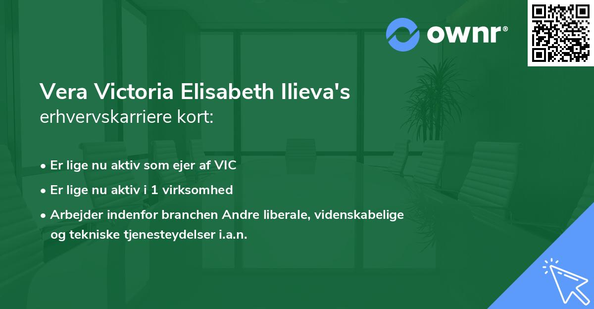 Vera Victoria Elisabeth Ilieva's erhvervskarriere kort