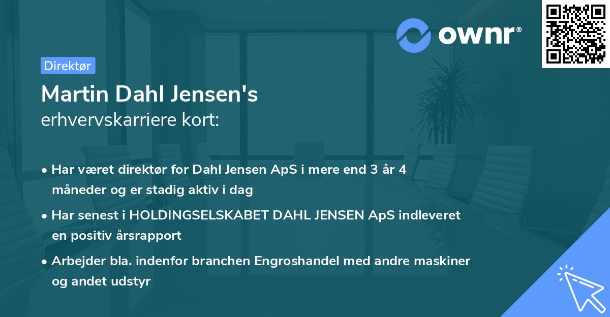Martin Dahl Jensen's erhvervskarriere kort