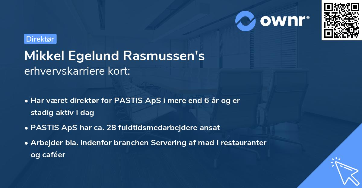 Mikkel Egelund Rasmussen's erhvervskarriere kort