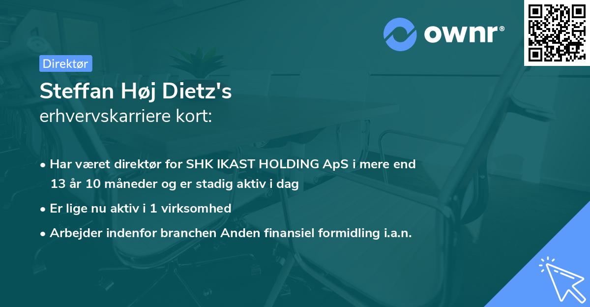 Steffan Høj Dietz's erhvervskarriere kort