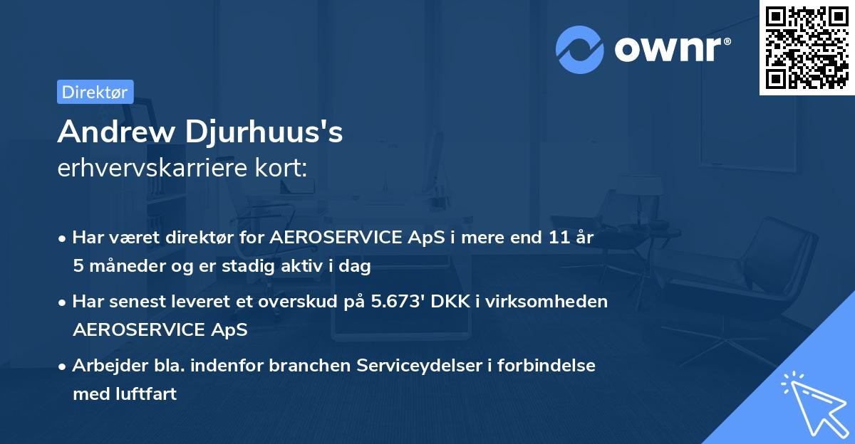 Andrew Djurhuus's erhvervskarriere kort
