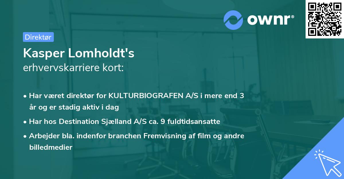 Kasper Lomholdt's erhvervskarriere kort