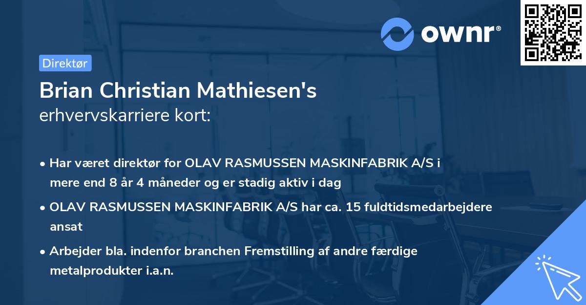 Brian Christian Mathiesen's erhvervskarriere kort