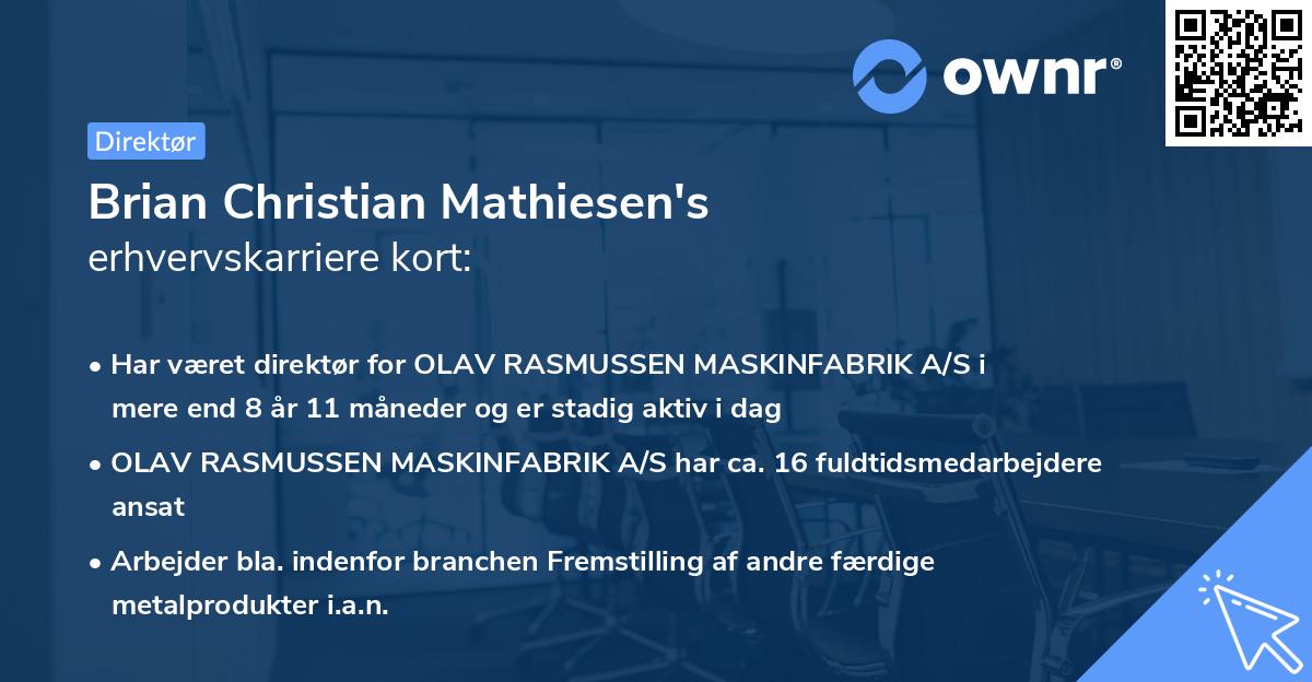 Brian Christian Mathiesen's erhvervskarriere kort
