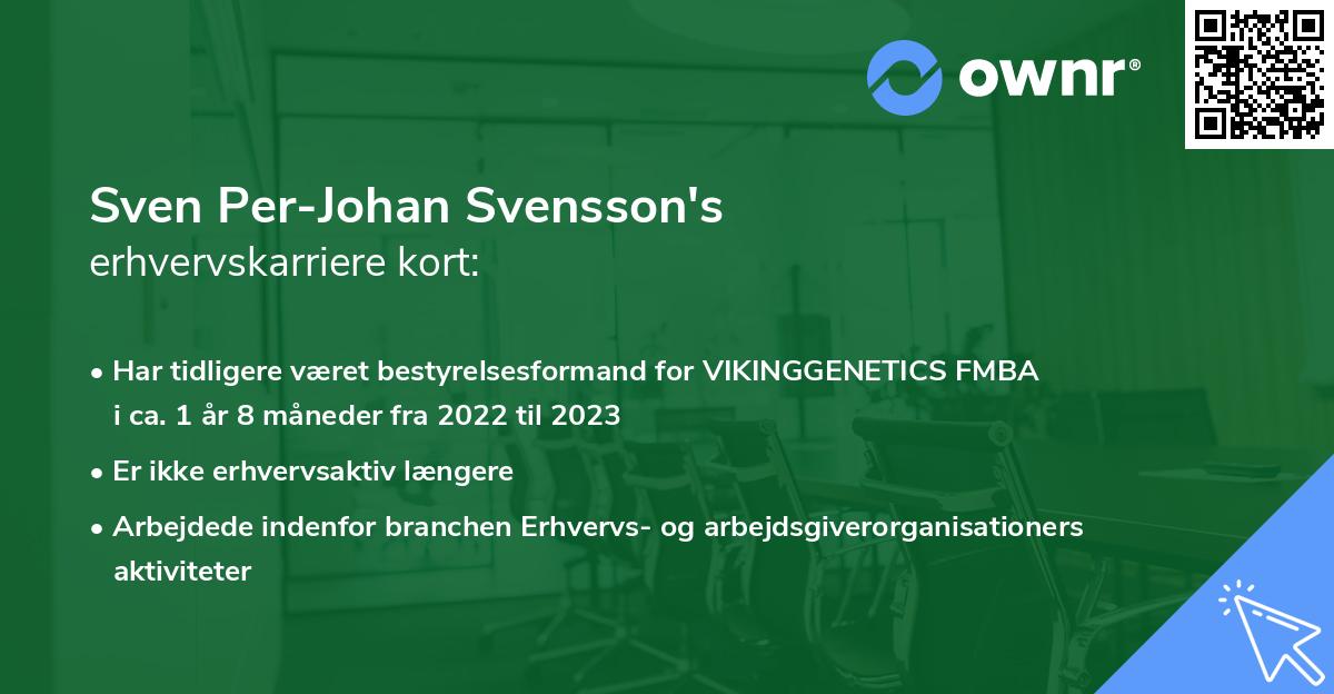 Sven Per-Johan Svensson's erhvervskarriere kort
