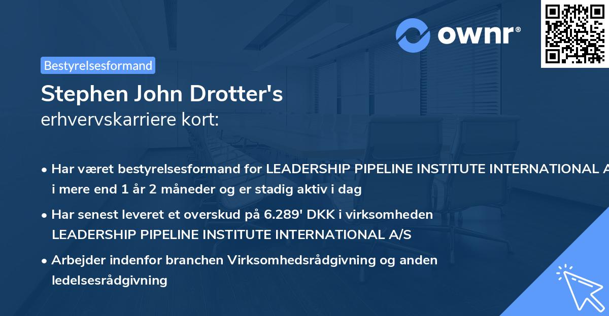 Stephen John Drotter's erhvervskarriere kort