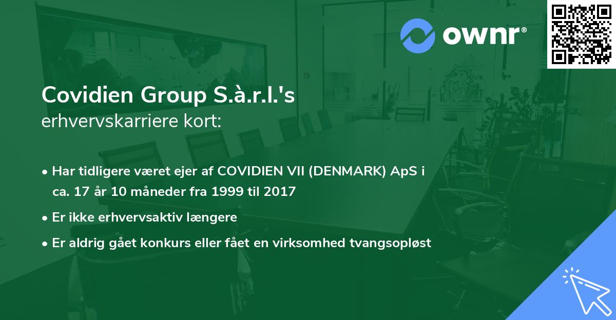 Covidien Group S.à.r.l.'s erhvervskarriere kort