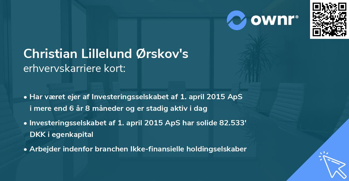 Christian Lillelund Ørskov's erhvervskarriere kort